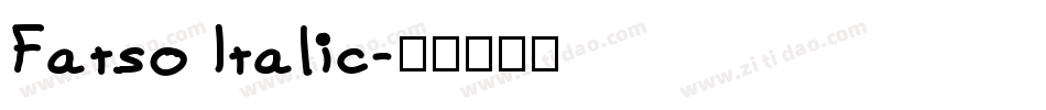 Fatso Italic字体转换